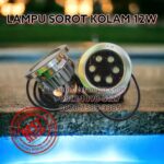 lampu sorot kolam 12w